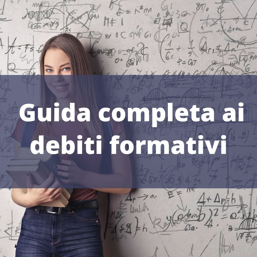 Guida Completa Ai Debiti Formativi Cosa Sono Come Superarli E Cosa